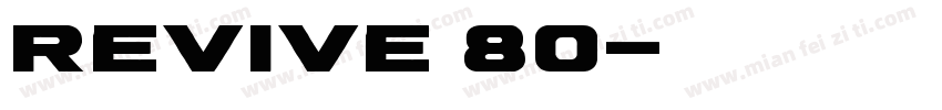 Revive 80字体转换